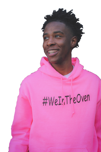 Solid Pink #WeInTheOven Hoodie